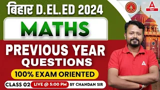 Bihar DELED 2024 Maths Previous Year Questions discussion By Chandan Sir #02