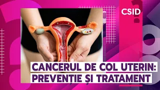 Cancerul de col uterin: prevenție și tratament când este declanșat de HPV