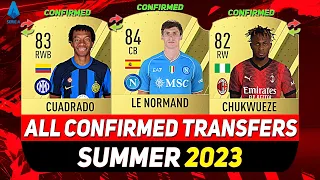 ALL NEW CONFIRMED SERIE A TRANSFERS SUMMER 2023! ✅😲ft. LE NORMAND, CUADRADO, CHUKWUEZE...etc p.2