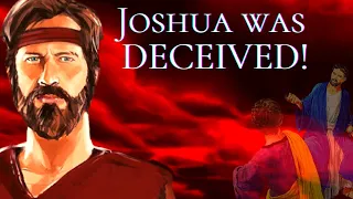 Joshua 9 | Part 1 | A Covenant based on the Enemy's Deception