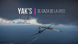 Guía de aviones War Thunder - Yakolev's