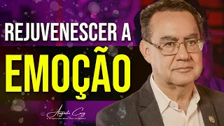 Precisamos Rejuvenescer a Emoção | Augusto Cury