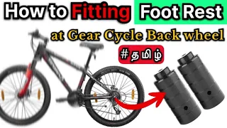 How to fitting FootRest at Gear cycle Back wheel tamil | Important Settings for Stunters ChildChinna