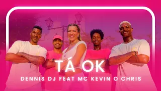 TÁ OK - DENNIS DJ E MC KEVIN O CHRIS | Coreografia - Lore Improta