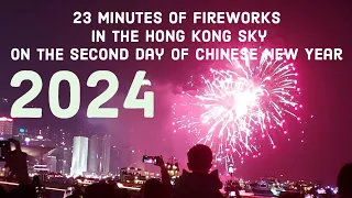 23 minutes of fireworks Chinese New Year 2024 || Hong Kong