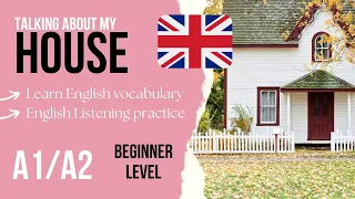 🏘️ Parts of the House 🏠 Beginner English Listening Practice A1 / A2