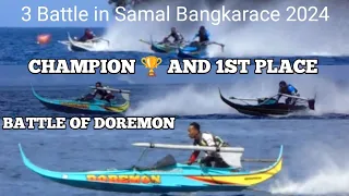 DOREMON BATTLE 👌 CHAMPION 🏆 AND 1ST PLACE 💪3 Battle in Samal Bangkarace 2024