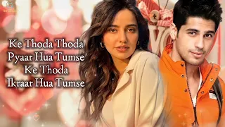 Thoda Thoda Pyaar (LYRICS) - Stebin Ben, Nilesh Ahuja