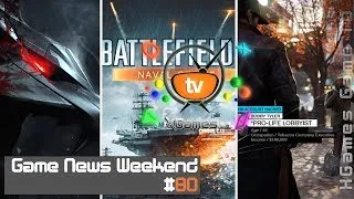 Game News Weekend - #80 от XGames-TV (Игровые Новости)