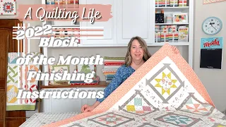 2022 Quilt Block of the Month Finishing Instructions | A Quilting Life
