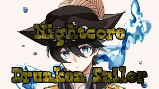 Nightcore - Drunken Sailor | Nathan Evans