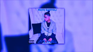 Mayo Santoli - Infiel [slowed + reverb]