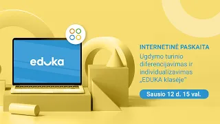 Ugdymo turinio diferencijavimas ir individualizavimas „EDUKA klasėje“