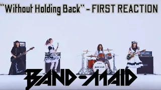 Band-Maid's 'Not Holding Back': Jeff S($TrueKnowledge)'s First REACTION!! #bandmaidreaction