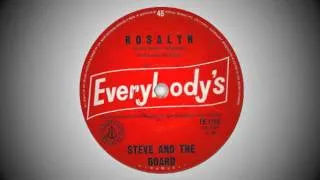 Steve And The Board - Rosalyn