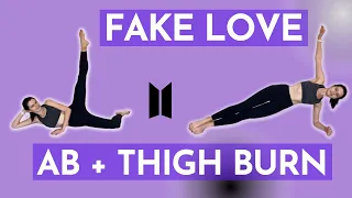 BTS - 'FAKE LOVE' AB + THIGH DANCE WORKOUT