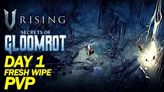 Day 1 Fresh Wipe PvP - Secrets of Gloomrot V Rising