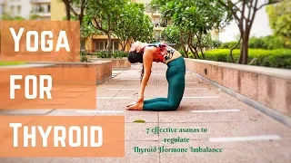 Yoga for Thyroid | 7 Effective Asanas to regulate Thyroid Hormone Imbalance