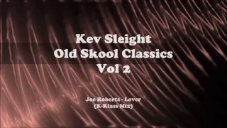 Kev Sleight - Old Skool Classics  - Vol 2