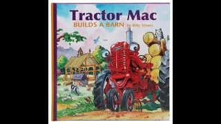 Tractor Mac Builds a Barn by Billy Steers