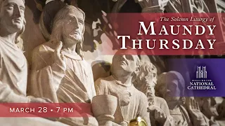 3.28.24: Maundy Thursday Holy Eucharist