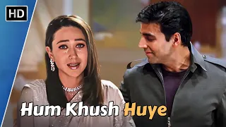 Hum Khush Huye | Ek Rishtaa (2001) | Akshay Kumar, Karisma Kapoor, Amitabh Bachchan, Juhi Chawla