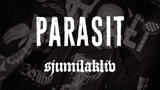 PARASIT - Sjumilakliv (with Henrik Levahn, 2022)