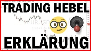 Was ist ein Trading Hebel? - Erklärung und Berechnen für CFD/Forex Anfänger