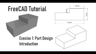 FreeCAD Basic Tutorial | Exercise 1: Quick start with Simple Box in Part Design Workbench