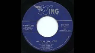 Nick Noble - To You, My Love