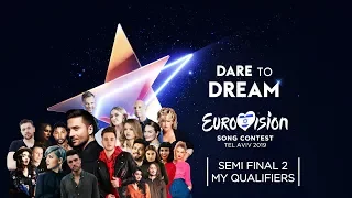 Eurovision 2019: Second Semi-final | My Qualifiers