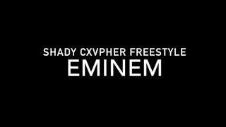 Eminem- Freestyle Lyrics (Shady CXVPHER)