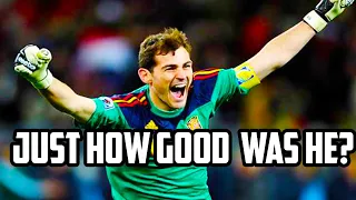 Exactly How Good Was Iker Casillas?