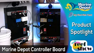 Staying Organized with the Marine Depot Controller Board!  That Reef Show Product Spotlight