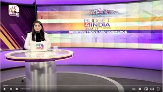 Budget Special: Boosting trade and Commerce | 23 January 2022
