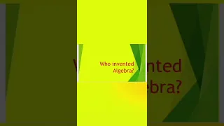 who invented algebra| Invention of algebra