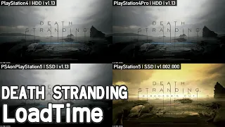 [PS4 vs PS4Pro vs PS4onPS5 vs PS5] DEATH STRANDING ロード時間比較(load time)