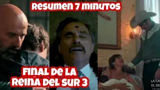 LA REINA DEL SUR 3 CAPITULO 61: RESUMEN DEL FINAL