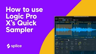 How to use Logic Pro X's Quick Sampler