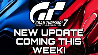 GRAN TURISMO 7 | NEW Update Coming This Week! (GT7 Update 1.46)