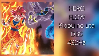 Dragon Ball Z Battle of Gods HERO-FLOW Kibou no uta 432Hz
