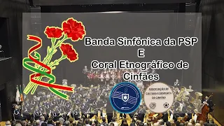 VIVA A MUSICA - Banda Sinfónica da PSP e Coral Etnográfico de Cinfães