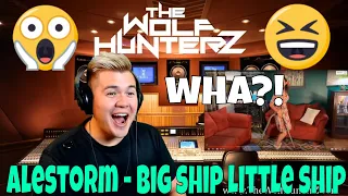 ALESTORM - Big Ship Little Ship (Official Video)  Napalm Records | THE WOLF HUNTERZ Jon Reaction