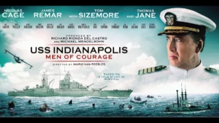 USS Indianapolis: Men Of Courage - Main Theme (Laurent Eyquem) Soundtrack