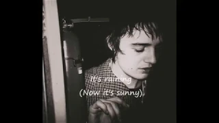 Pete Doherty - Love Reign O'er Me (lyrics on screen)