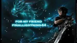 Noctis & Stella.(replace this fear inside) for finallightning44
