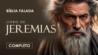 Jeremias | Completo | Bíblia Falada