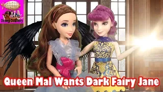 Queen Mal Wants Dark Fairy Jane - Part 21 - Descendants Reversed Disney