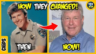 CHiPS 🤩 THEN AND NOW 2021 - See how they changed!