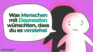 8 Dinge, die Menschen mit Depression dich wissen lassen wollen